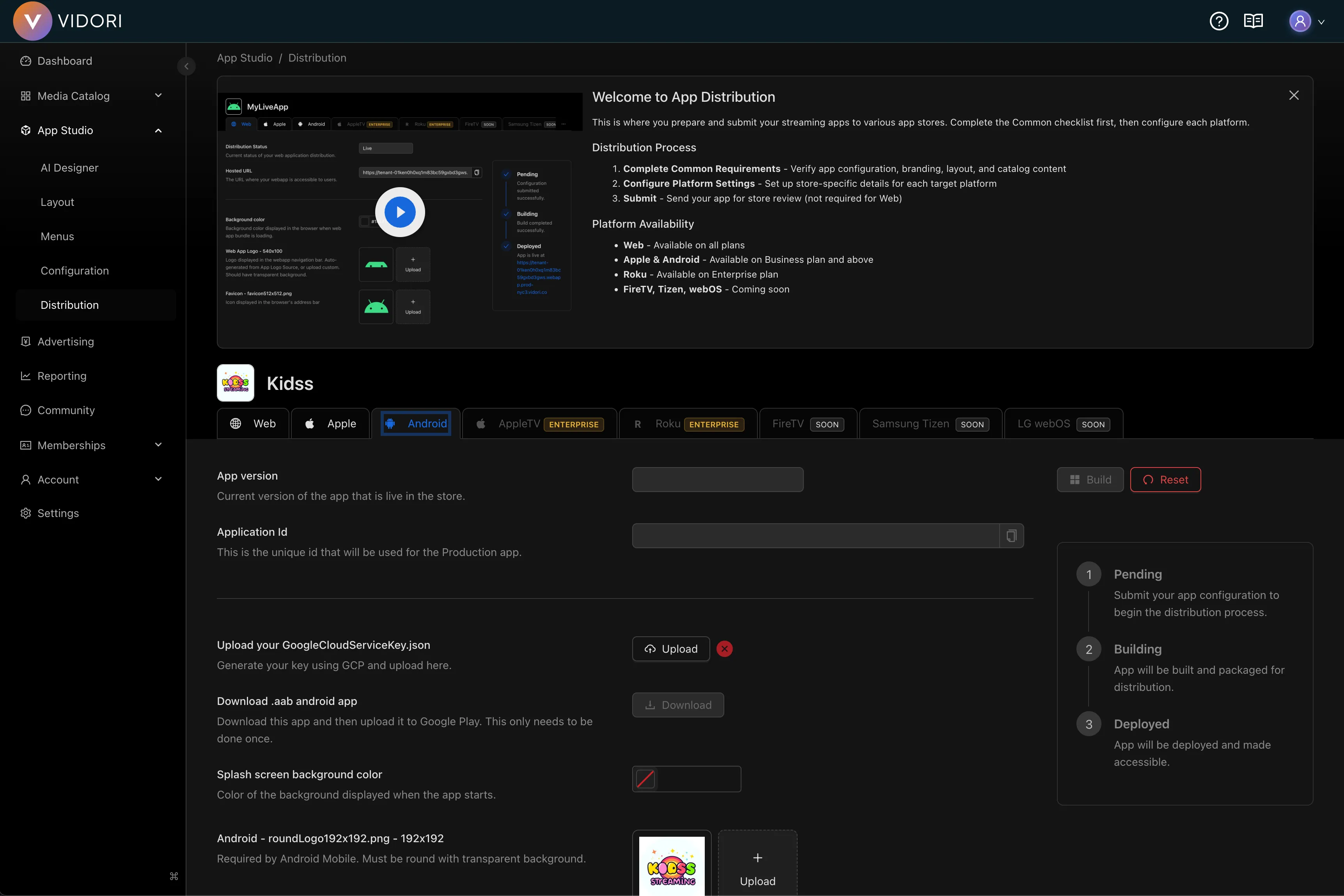 Vidori App Distribution dashboard — configure and submit apps to stores